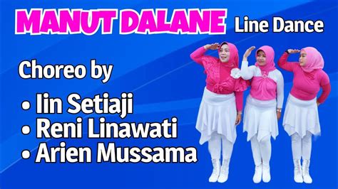 Manut Dalane Line Dance Choreo By Iin Setiaji Reni Linawati And Arien