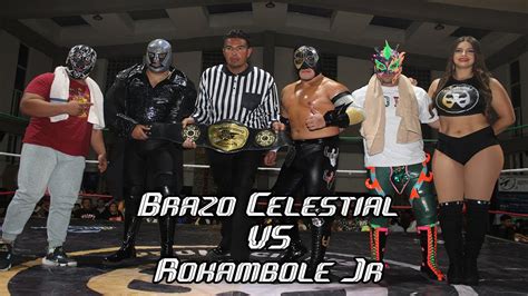 Brazo Celestial Vs Rokambole Jr Campeonato Universal Llp Youtube