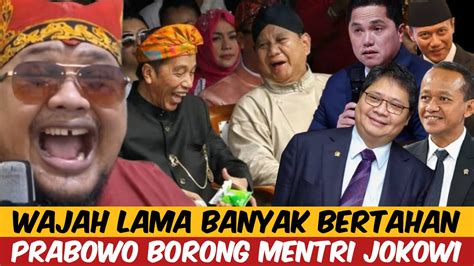 Prabowo Borong Mentri Jokowi Wajah Lama Banyak Bertahan Di Kabinet