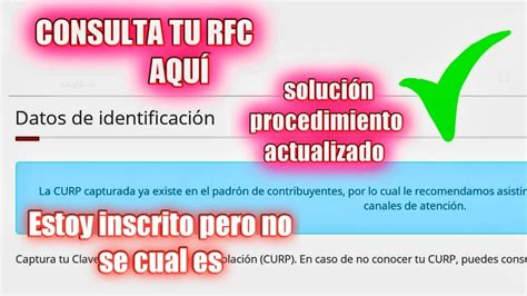 Como Consultar Mi RFC Con CURP Si Ya Estoy Registrado Y No Me Lo Se