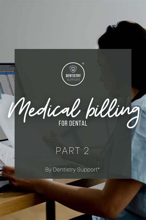 Medical Billing For Dental Part Series Part Medical Billing