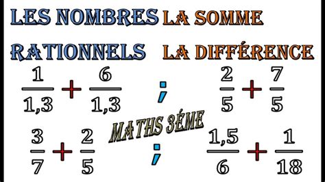 Maths Me Les Nombres Rationnels Addition Et Soustraction Exercice