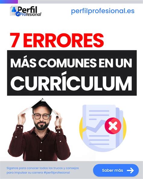 7 errores más comunes en el currículum Perfil Profesional