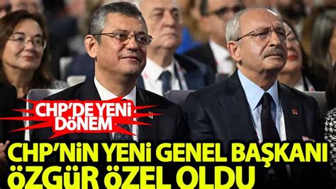 CHP nin 8 Genel Başkanı Özgür Özel oldu Habervakti son dakika haber