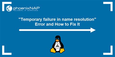 How To Resolve The Temporary Failure In Name Resolution Error C Ng