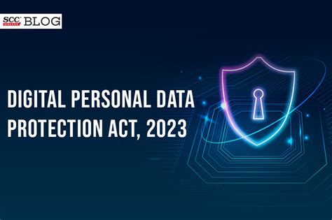 Digital Personal Data Protection Act Scc Blog