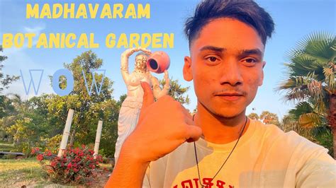 Madhavaram Botanical Garden YouTube