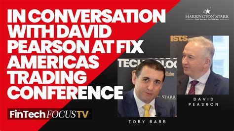 In Conversation With David Pearson At FIX Americas Trading Conference