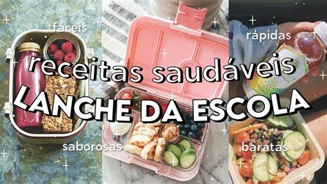 O QUE LEVAR DE LANCHE PARA A ESCOLA 10 RECEITAS fáceis e rápidas para