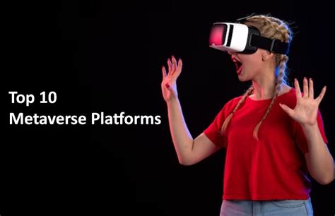 Top 10 Metaverse Platforms - Web3 Universe