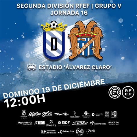 U.D. Melilla - Águilas F.C. |PREVIA| Una alegría para despedir el año