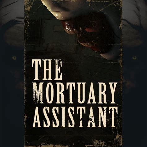 The Mortuary Assistant