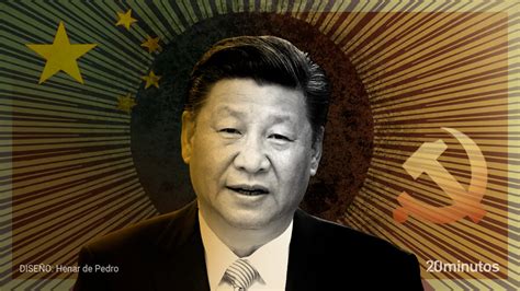 Xi Jinping Se Aferra Al Poder Cinco A Os M S Y Se Afianza Como L Der De