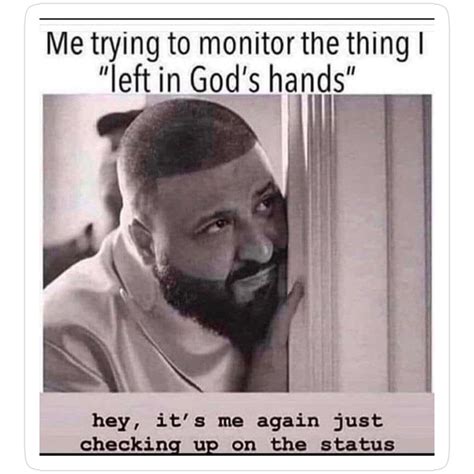 Relatable Meme; In Gods Hands Sticker in 2025 | Funny christian quotes