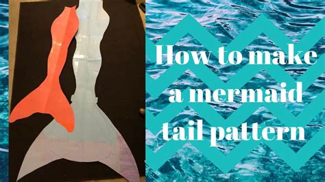 How To Make A Mermaid Tail Pattern Youtube