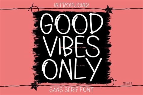 Good Vibes Only Font By Miraipa Creative Fabrica