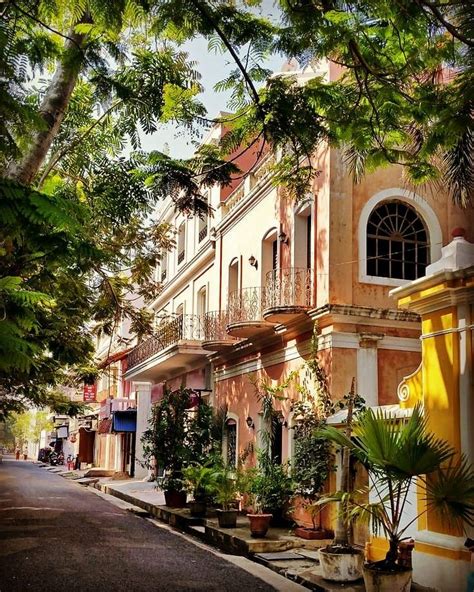 Pondicherry The Paris Of The South Get A Good Taste Of The French