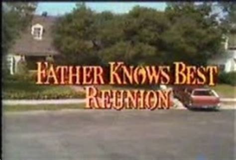 The Father Knows Best Reunion (TV Movie 1977) Susan Adams, Nellie ...