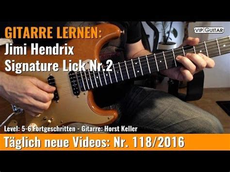 Gitarre Lernen Jimi Hendrix Signature Lick Nr Gitarre Lernen