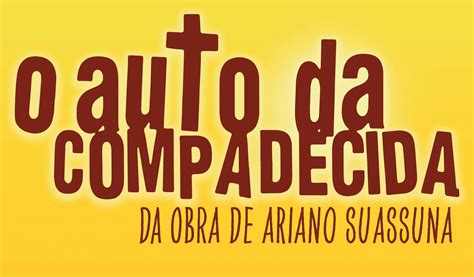 Crítica O Auto Da Compadecida