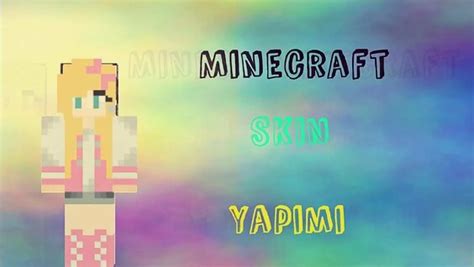 Minecraft Skin Resmi Yap Video Yandex Te Bulundu