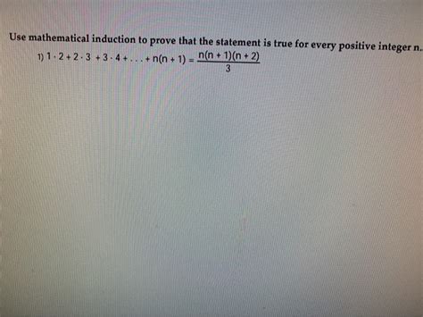 Solved Use Mathematical Induction To Prove That The Chegg