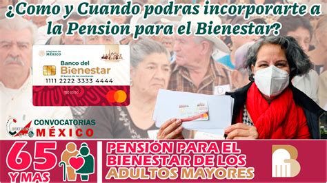 ≫ Se Adelanta La Fecha De Registro Para Las Pensiones Del Bienestar De