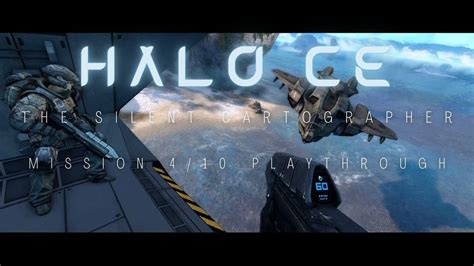 Halo Ce Playthroughs The Silent Cartographer Mission 4 Of 10