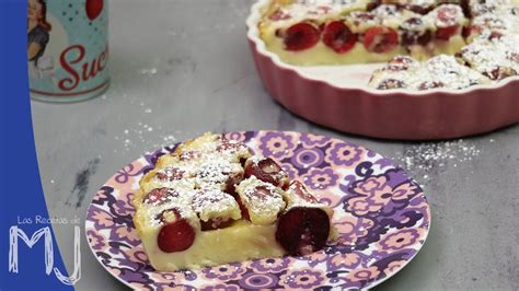 Cocina Receta De Clafoutis De Cerezas F Cil Y Deliciosa