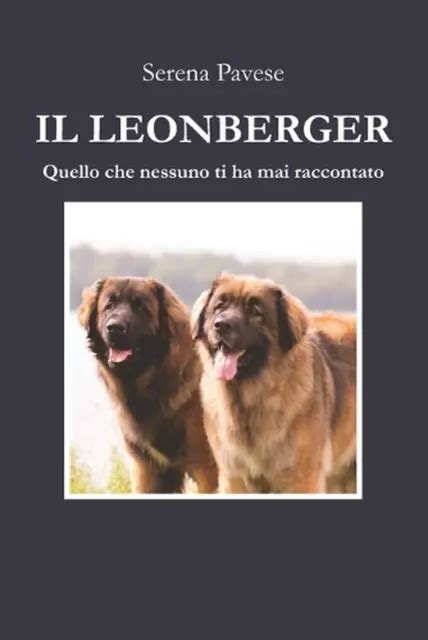 LE LEONBERGER : ce que personne ne vous a jamais raconté par Serena ...