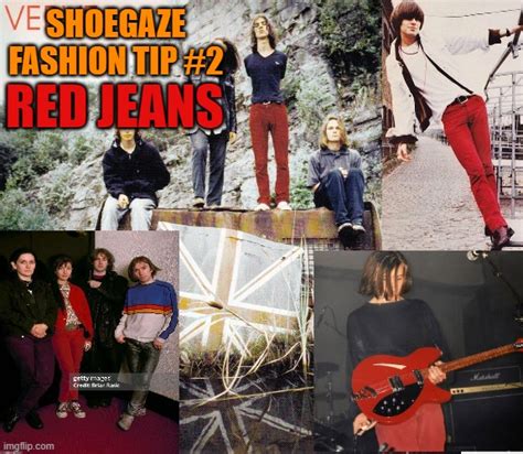 Shoegaze Fashion RED JEANS Imgflip