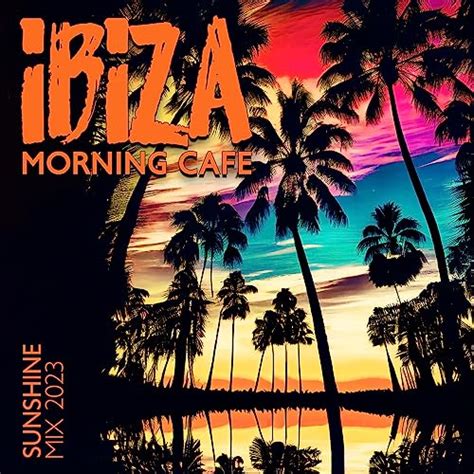 Play Ibiza Morning Cafe Sunshine Mix 2023 Deep House Music Hotel Del