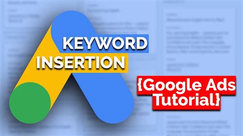 Create Dynamic Ad Text With Keyword Insertion Google Ads Tutorial