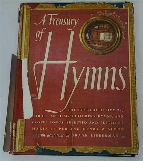 A Treasury Of Hymns Carols Anthems Gospel Songs Leiper Frank Lieberman