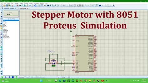 Stepper Motor With 8051 Microprocessor Proteus Simulation Youtube