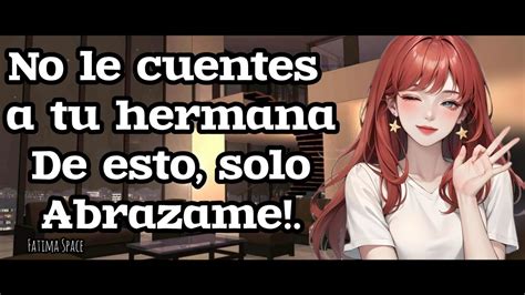 ASMR Te Habla La Mejor Amiga De Tu Hermana Roleplay YouTube