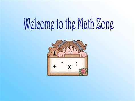 Ppt Welcome To The Math Zone Powerpoint Presentation Free Download