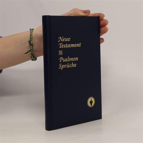 Neue Testament Psalmen Sprüche kolektiv knihobot cz