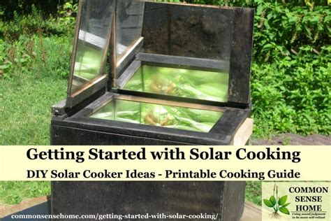 Getting Started With Solar Cooking DIY Solar Cooker Ideas