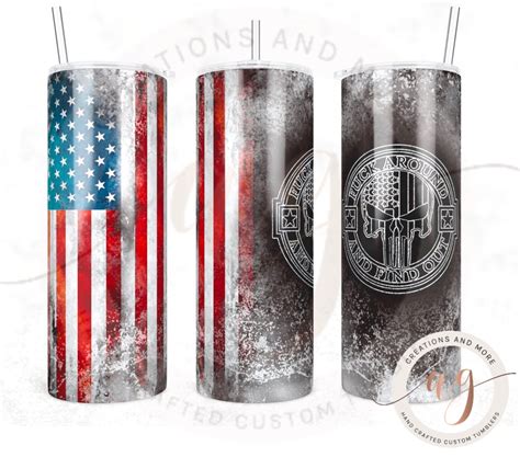 Fuck Around And Find Out Flag Sublimation Tumbler PNG Flag Png Tumbler Png Tumbler Wrap