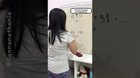 Pelajar Mahasiswa Wajib Tau Trik Menyelesaikan Pecahan Shorts Matematika Matematica