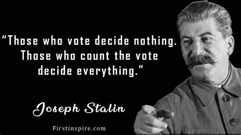 82 Great Joseph Stalin Quotes | Firstinspire - Stay Inspired