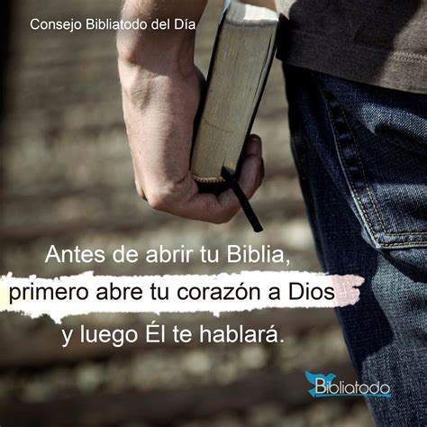 Antes De Abrir Tu Biblia Primero Abre Tu Coraz N A Dios Imagenes