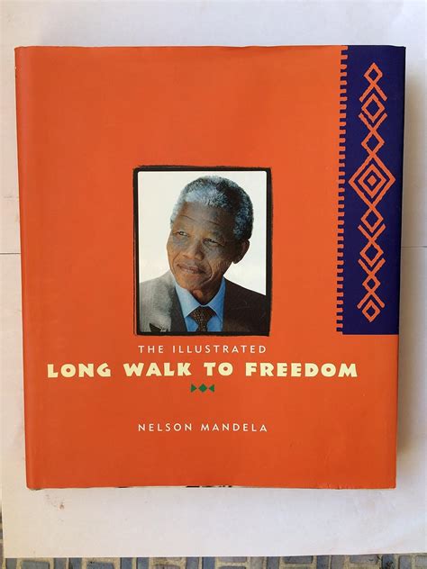 Illustrated Long Walk To Freedom Nelson Mandela 9780316883207 Amazon