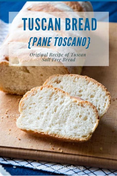 Tuscan Bread Pane Toscano Italian Recipe Book