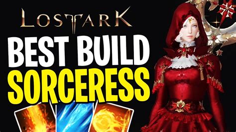 The Highest Dps Sorceress Build In Lost Ark Best Sorceress Pve Build Youtube