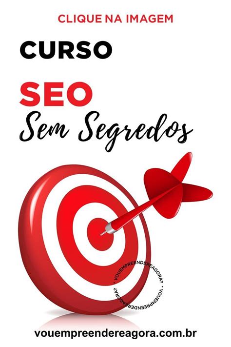 Curso SEO Sem Segredos Como Posicionar Artigos No Google Tech