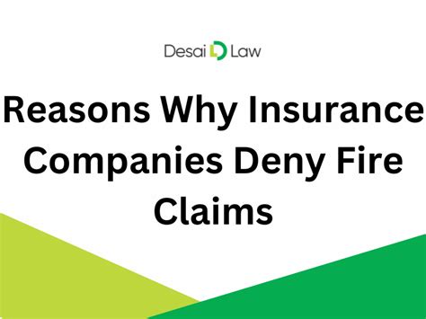 Reasons Why Insurance Companies Deny Fire Claims Desai Law