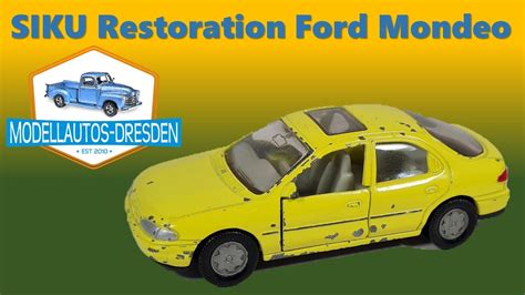 Siku Restauration Ford Mondeo Ghia Modellauto Restoration