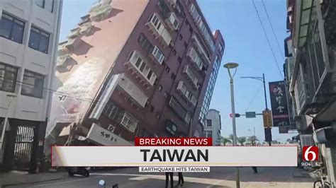 Strong Earthquake Shakes Taiwan Damaging Buildings And Causing A Small